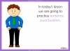 Sentence Punctuation Practice - Years 3 and 4 Teaching Resources (slide 2/15)